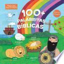 100+ palabritas bíblicas (edición bilingüe)