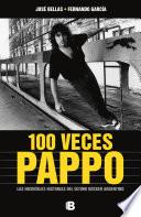 100 Veces Pappo
