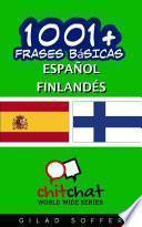 1001+ Frases Básicas Español - Finlandés