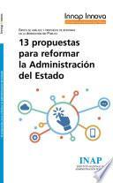 13 propuestas para reformar la Administración del Estado