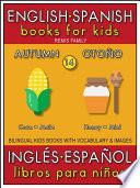 14 - Autumn (Otoño) - English Spanish Books for Kids (Inglés Español Libros para Niños)