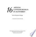 16 artistas contemporáneos de Monterrey