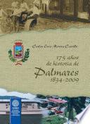 175 Años de Historia de Palmares 1834-2009