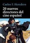 20 nuevos directores del cine español