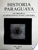 2007 - Vol. 47 - Historia Paraguaya