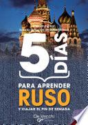 5 días para aprender Ruso