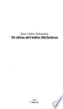 50 obras del Salón Michelena