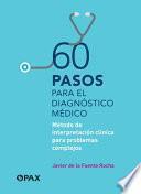 60 Pasos para el Diagnóstico Médico