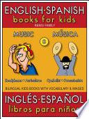 8 - Music (Música) - English Spanish Books for Kids (Inglés Español Libros para Niños)