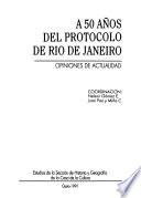 A 50 años del protocolo de Rio de Janeiro