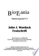 A Festschrift in Honor of John J. Wurdack