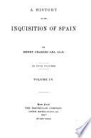 A History of the Inquisition of Spain: Spheres of action (continued). Conclusion
