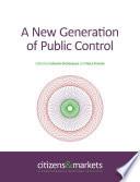 A New Generation of Public Control
