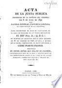 Acta de la junta pública celebrada ... 6 de junio de 1830 por la Real Sociedad Económica Gaditana, en cumplimiento de sus estatutos, y para solemnizar el acto de colocación ... de un nuevo retrato de El Rey, etc