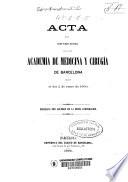Acta de la sesión pública inaugural que en 2 de enero de 1866 celebró la Academia de Medicina y Cirugía de Barcelona