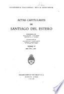 Actas capitulares de Santiago del. Estero: 1792 a 1803 [i.e. 1805
