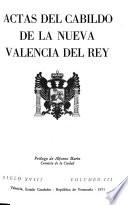 Actas del Cabildo de la Nueva Valencia del Rey: Siglo XVIII