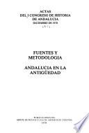 Actas del I Congreso de Historia de Andalucía, diciembre de 1976: Prehistoria y arqueologia