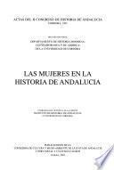 Actas del II Congreso de Historia de Andalucía, Córdoba, 1991: Las mujeres en la historia de Andalucía
