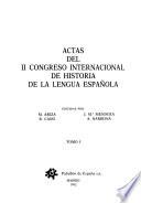 Actas del II Congreso Internacional de Historia de la Lengua Española