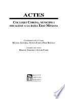 Actes : col.loqui Corona, municipis i fiscalitat a la Baixa Edat Mitjana