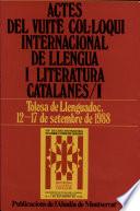 Actes del vuitè Col·loqui Internacional de Llengua i Literatura Catalanes