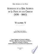 Acuerdos de la Real Audiencia de la Plata de los Charcas: 1636-1660