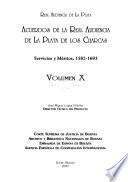 Acuerdos de la Real Audiencia de la Plata de los Charcas: Servicios y méritos, 1582-1693