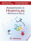 Administración de Hospitales y Servicios de Salud