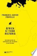 África sí tiene historia