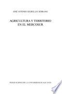 Agricultura y territorio en el Mercosur