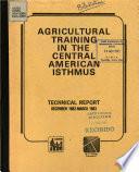 Agricultural Training in the Central American Isthmus