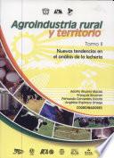 Agroindustria rural y territorio: Nuevas tendencias en el análisis de la lechería