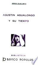 Agustín Agualongo y su tiempo