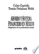 Ahorro y sistema financiero en México