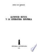 Alfonso Reyes y la literatura española
