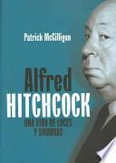 Alfred Hitchcock: una vida de luces y sombras