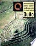 Algunas reflexiones sobre el Ecuador prehispánico y la ciudad inca de Quito