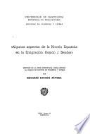 Algunos aspectos de la novela espanola en la emigracion: Ramon J. Sender