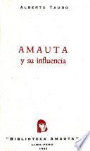 Amauta y su influencia, por Alberto Tauro