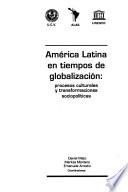 América Latina en tiempos de globalización