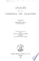 Anales de la Corona de Aragón, compuestos por Jerónimo Zurita