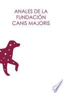 Anales de la Fundación Canis Majoris. Número 3. 2018.