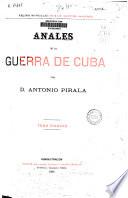 Anales de la guerra de Cuba: (863 p., [26] h. de lám. col.)