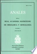 Anales de la Real Academia Matritense de Heráldica y Genealogía. Vol. V. (1998- 1999)