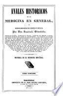 Anales históricos de la medicina en general: Historia de la medicina Española