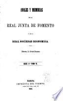 Anales y memorias de la Real Junta de Fomento y de la Real Sociedad Económica