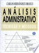 Análisis Administrativo. Técnicas Y Métodos