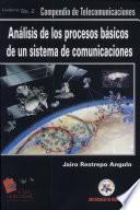 Análisis de los procesos básicos de un sistema de comunicaciones