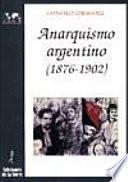 Anarquismo argentino, 1876-1902